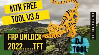 TFT MTK Module V3.5 Free Unlock Tool|Tft Mtk Module V3 5|Tft Tool Mtk Install/Feature 2022|@FRPFILE