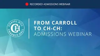 From Carroll School to Chapel Hill-Chauncy Hall Recorded Webinar