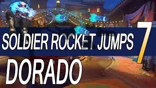 Overwatch: Soldier 76 Helix Rocket Jumps #7 - Dorado