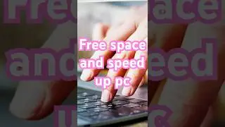 Speed up slow PC in 10 seconds