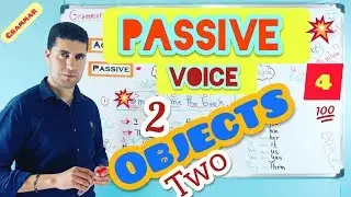 Passive Voice  4 | Passive with Two Objects