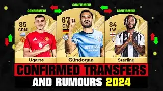 FIFA 25 | NEW CONFIRMED TRANSFERS & RUMOURS! 🤪🔥 ft. Gundogan, Ugarte, Sterling... etc