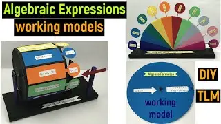 algebraic expressions maths working models - useful maths tlm model - b.ed project model ideas