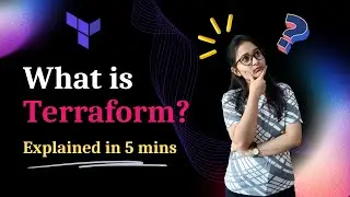 What is Terraform? | Terraform tutorial for beginners | Terraform Explained