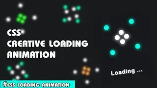 🔥CSS Creative  Loading Animation🔥in 4 mins using HTML & CSS | CSS Creative Loading Animation Effects