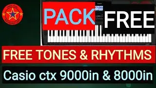casio ctx 9000 & 8000in indian tones and rhythms 2022 free pack | casio ctx 9000in indian style |