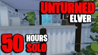 I Played Unturned Elver For 50 Hours & This Is What Happened ...