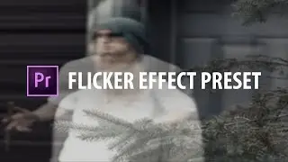 Premiere Pro Preset: Flicker Effects