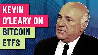 Kevin O’Leary says he’d never buy a Bitcoin ETF — Here’s why