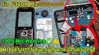 Jio f320b mic not working | new jio f320b mic problem | jio f320b mic jumper solution jio f320b mic