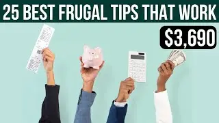 25 Best Frugal & Money Saving Tips that WILL SAVE YOU THOUSANDS