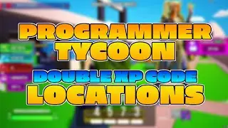 Fortnite Programmer Tycoon💻 Double XP Code Locations