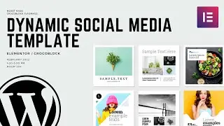 Dynamic Wordpress Social media Template with Elementor & Crocoblock