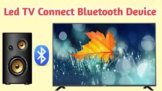 Led tv me bluetooth speaker kaise connect kare | android tv me bluetooth speaker kaise connect kare