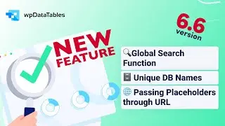 NEW UPDATE: wpDataTables 6.6 version Tables and Charts WordPress Plugin