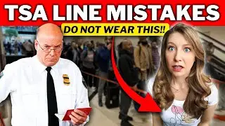 TSA LINE MISTAKES to Avoid At All Costs! (Airport Security Tips 2024)