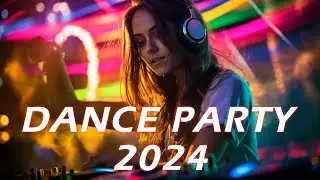 PARTY REMIX 2024 🔥 Mashups & Remixes Of Popular Songs 🔥 DJ Remix Club Music Dance Mix 2024