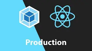 React JS - Webpack -Production