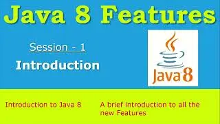 #1 - Java 8 - Introduction | Main Features Introduced in Java 8 #java #java8