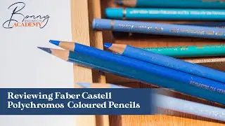 Reviewing Faber Castell Polychromos Coloured Pencils | Materials Guide