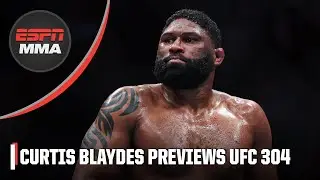 Curtis Blaydes says he’ll be the ‘real’ heavyweight champ with a UFC 304 win | ESPN MMA