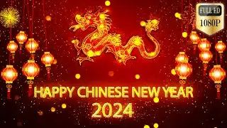 Chinese New Year 2024 新年-年新年快乐-农历新年-龙年快乐 - 6 Free Greetings & Intros-Download Links In Description.