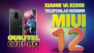 MIUI12GA BIRINCHI O'TUVCHI XIAOMI VA REDMI TELEFONLARI// OUKITEL C18PRO MI CC9PRONI ORTDA QOLDIRADI