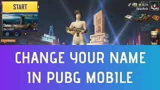 How to Change Name in Pubg Mobile (Update 2019)