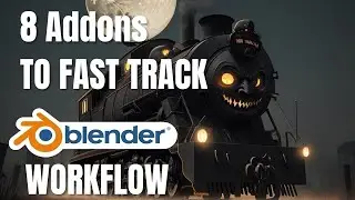 8 Blender Add-ons That Will Fast Track Your Workflow