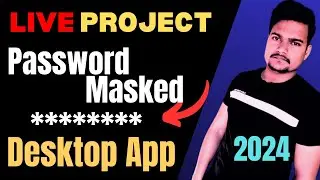 Windows password masked application project | LIVE PROJECT | @Tutorial007