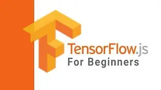 TensorFlow JS Tutorial - Build a neural network with TensorFlow for Beginners