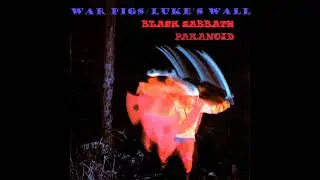 Black Sabbath / War Pigs ~ Luke's Wall