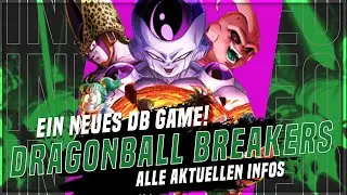 Ein neues Dragon Ball Spiel! Dragon Ball: The Breakers