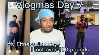 Weight Lost Journey, I Lost Over 100 Pounds | Vlogmas Day 7