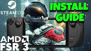Install Guide for LukeFZ FSR 3 FG Mod Starfield Steam Deck SteamOS 