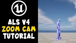 Add Zoom Feature to ALS 4 Camera (without destroying the ALS Camera System) in UE5.1 Unreal Engine