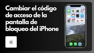 Cómo cambiar el código de acceso de la pantalla de bloqueo del iPhone