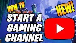 How To START & GROW A GAMING CHANNEL (Cheap Beginners Guide 2018)