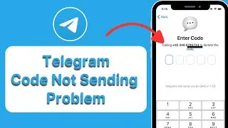 How to Fix Telegram Code Not Sending Problem | Code Not Sending on Telegram