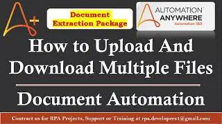 Automation Anywhere Document Automation | Upload & Download Multiple Files| Document Automation A360