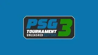 PSG Tournament: Unleashed Edition 3 - Announcement