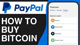 How to Buy Bitcoin on PayPal (2024)