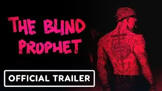 The Blind Prophet - Official Nintendo Switch Announcement Trailer