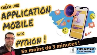 Créer une application mobile avec Python®