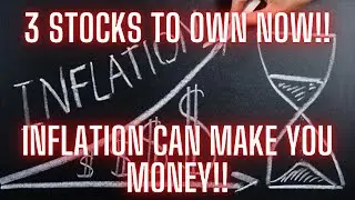 Top 3 Inflation Stocks to Buy Now!?! Learn How to Profit from Inflation!