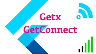 When to use GetConnect | Flutter Getx