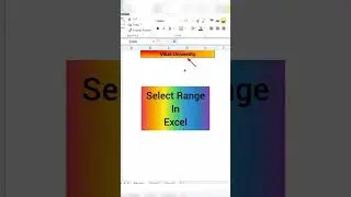 Trick to Select Range in Excel |  Never Seen Trick | 