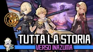 TUTTA LA STORIA DI GENSHIN IMPACT ► We Will Be Reunited ad Inazuma ( Lore Completa Main Quest ITA )