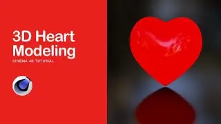 Cinema 4D Tutorial - 3D Heart Modeling