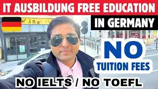 IT Ausbildung FREE Education in Germany | Vocational Training | No Tuition Fees | No IELTS/ No TOEFL